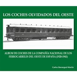 LOS COCHES OLVIDADOS DEL OESTE - CARLOS BARANGUA MARTIN